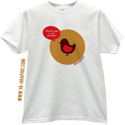 Tee-shirt écolo "Touche pas à la planète!"
